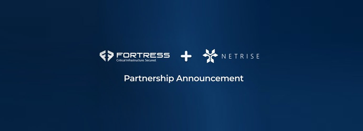 Fortress Security Announces Strategic Partnership with NetRise