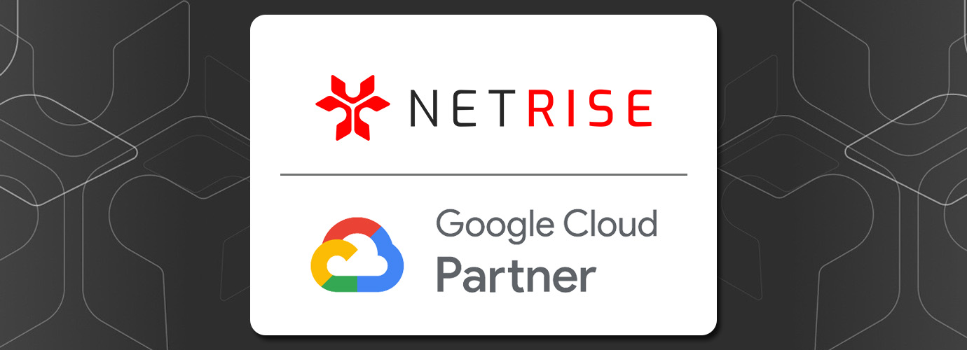 NetRise® Delivers Software Supply Chain Risk Management Platform Through Google Cloud Marketplace