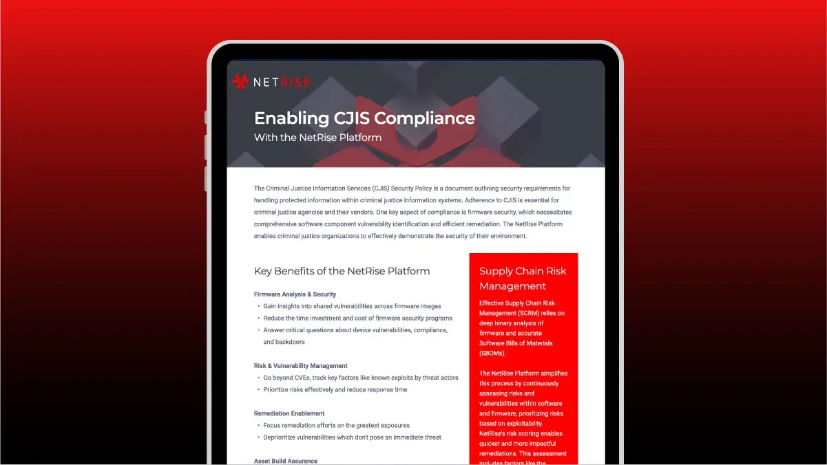 The NetRise Platform Enables CJIS Compliance